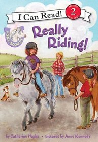 Pony Scouts: Really Riding! (I Can Read Book 2)