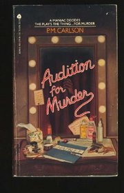 Audition for Murder (Maggie Ryan and Nick O'Connor, Bk 1)