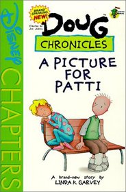 A Picture for Patti (Doug Chronicles)
