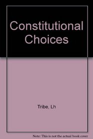 Constitutional Choices