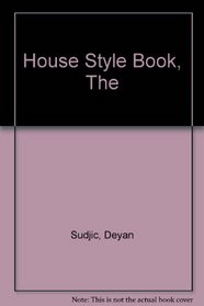 'HOUSE STYLE BOOK, THE'