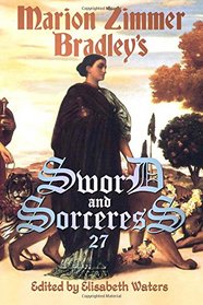 Sword and Sorceress 27 (Volume 27)