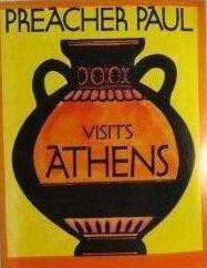 Preacher Paul Visits Athens