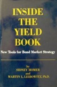Inside the Yield Book: Tools for Bond Market Strategy