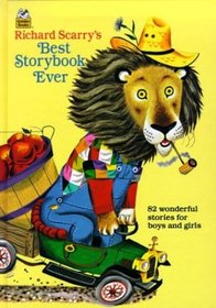 Richard Scarry's Best Storybook Ever! (Giant Little Golden Book)