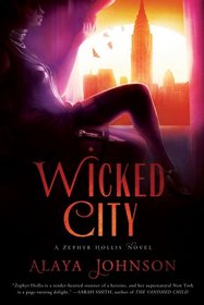 Wicked City (Zephyr Hollis, Bk 2)