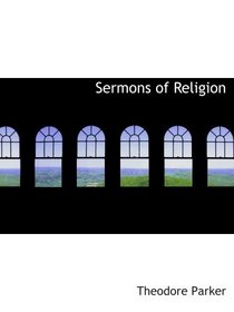 Sermons of Religion
