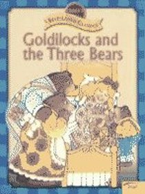 Goldilocks and the Three Bears (A Fairy Tale Window Book)