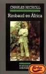 Rimbaud En Africa (Spanish Edition)