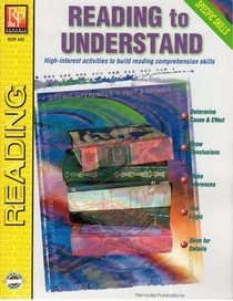 Reading to Understand (REM 445)