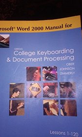 Microsoft Word 2000 Manual for Gregg College Keyboarding & Document Processing
