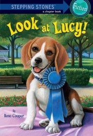 Look at Lucy! (A Stepping Stone Book(TM))