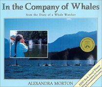 In the Company of Whales: From the Diary of a Whale Watcher