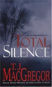 Total Silence (Tango Key, Bk 3)