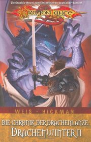 Dragonlance, Bd. 5: Die Chronik der Drachenlanze IV, Drachenwinter 2