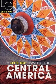 Let's Go 2003: Central America