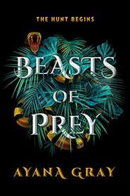 Beasts of Prey (Beasts of Prey, Bk 1)