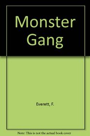 Monster Gang