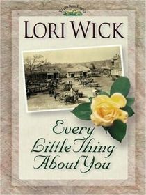 Every Little Thing About  You (Yellow Rose, Bk 1) (Large Print)