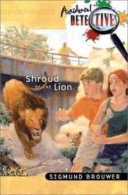 Shroud of the Lion (Accidental Detectives)