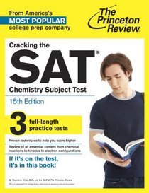 Cracking the SAT Chemistry Subject Test, 15th Edition (College Test Preparation)