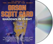 Shadows in Flight (Shadows, Bk 5) (Ender, Bk 11) (Audio CD) (Unabridged)