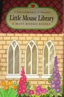 The Little Mouse Library (Christopher Churchmouse Classics.)