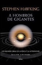 A Hombros de Gigantes - Edicion Ilustrada (Spanish Edition)