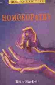 Homoeopathy (Headway Lifeguides)