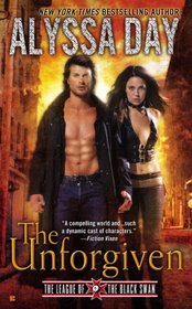 The Unforgiven (League of the Black Swan, Bk 2)