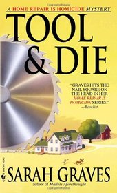 Tool & Die   (Home Repair is Homicide, Bk 8)