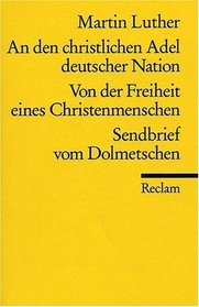 An Den Christlichen Adel Deutscher Natio (German Edition)