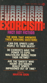 Exorcism: Fact  Not Fiction