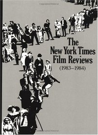 New York Times Film Reviews, 1983-1984