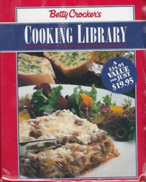 Betty Crocker's Cooking Library: More Than 500 Must-Have Recipes