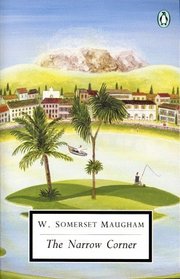 The Narrow Corner (Twentieth-Century Classics)