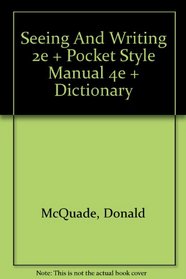 Seeing and Writing 2e & Pocket Style Manual 4e & paperback dictionary