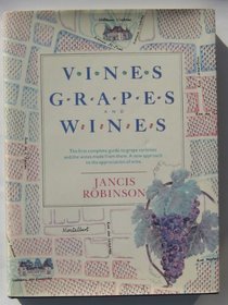 Vines, Grapes and Wines