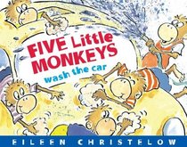 Five Little Monkeys Wash the Car board book