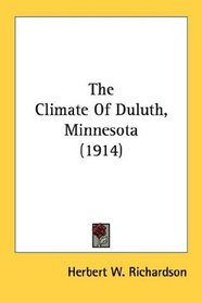 The Climate Of Duluth, Minnesota (1914)