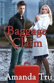 Baggage Claim: Book One