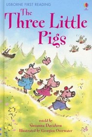 The Three Little Pigs (First Reading Level 3)