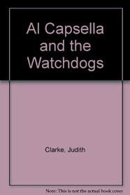 Al Capsella and the Watchdogs