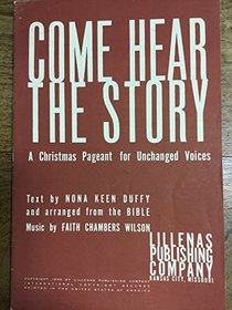 Come Hear the Story: Christmas Program Resource