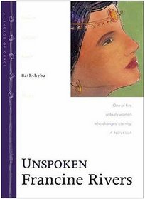 Unspoken (Lineage of Grace, Bk 4)