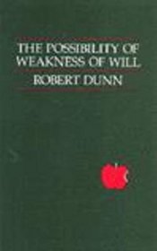 The Possibility of Weakness of Will