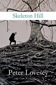 Skeleton Hill (Peter Diamond, Bk 10)