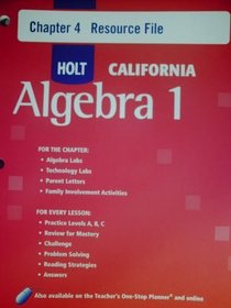 HOLT CALIFORNIA Algebra 1 Chapter 4: Resource File (HOLT CALIFORNIA Algebra 1)