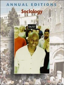 Annual Editions: Sociology 06/07 (Annual Editions : Sociology)