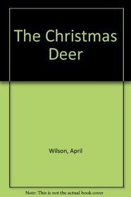 The Christmas Deer